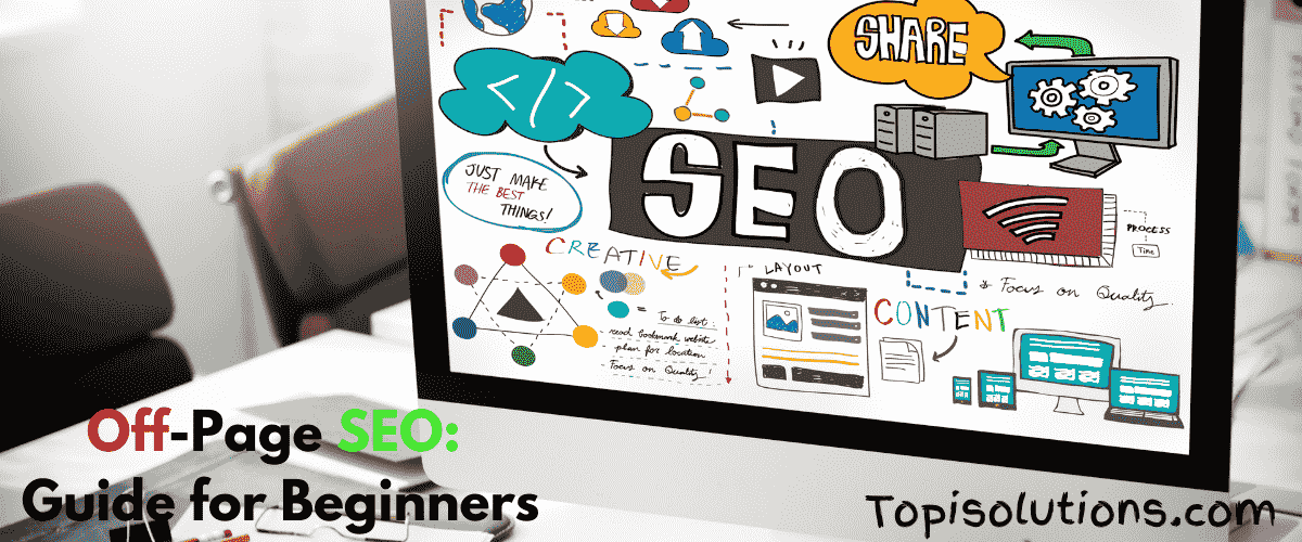 Off-Page SEO: Guide for Beginners