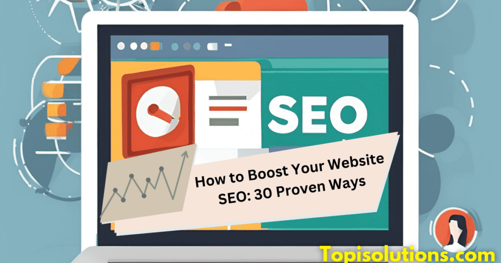 How-to-Boost-Your-Website-SEO-30-Proven-Ways-1-min-1024x538 How to Boost Your Website SEO: 30 Proven Ways