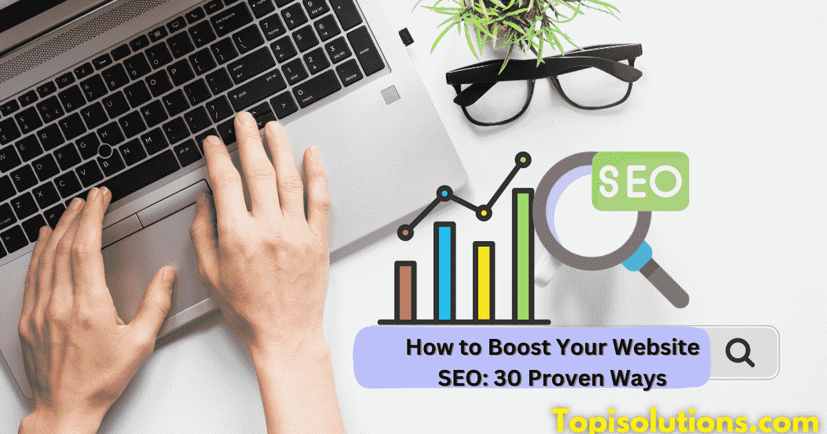 How to Boost Your Website SEO 30 Proven Ways